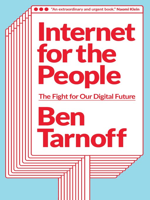 Title details for Internet for the People by Ben Tarnoff - Available